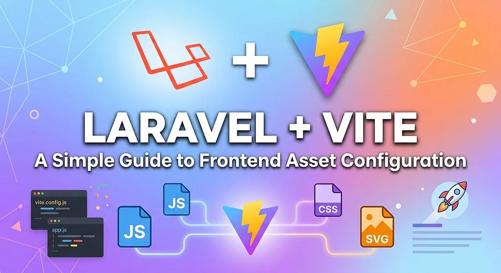Laravel + Vite: Простое руководство по настройке frontend-ассетов